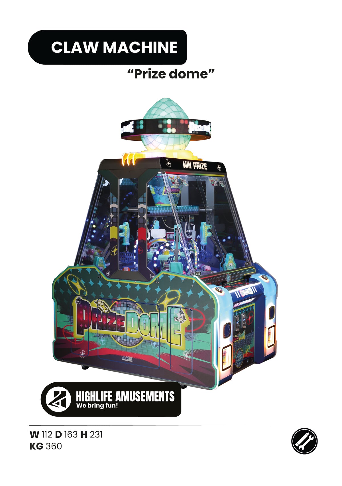 Prize dome